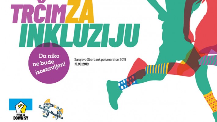 Trčite za inkluziju na Sarajevo Sberbank polumaratonu 2019 &ndash; 15.09.2019!
