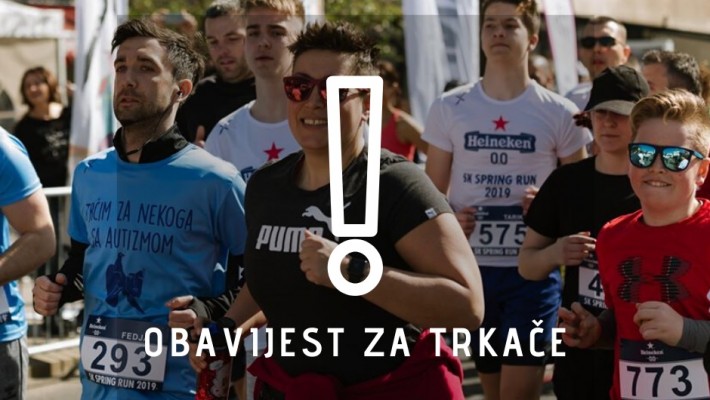 Obavijest za trkače Heineken 0.0 5K Spring Run i Family Run